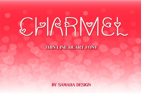 Charmel Typeface Review: Elevating Romantic Campaigns With Decorative Typography