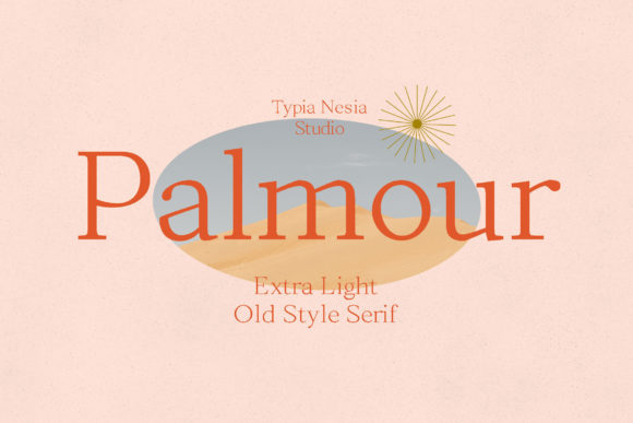 Palmour Light: A Thin Serif Typeface for Elevated Brand Identity