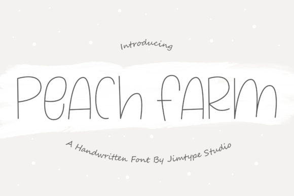 Peach Farm: A Sweet Handwritten Font for Editorial Design