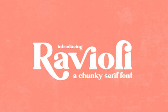 Ravioli: A Chunky Serif Typeface for Handmade Branding