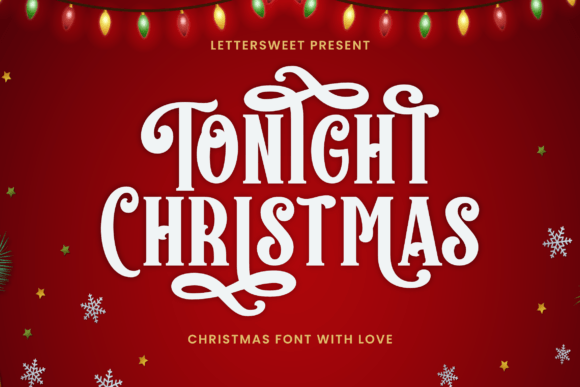 Tonight Christmas: A Classy Serif for Festive Brand Identity